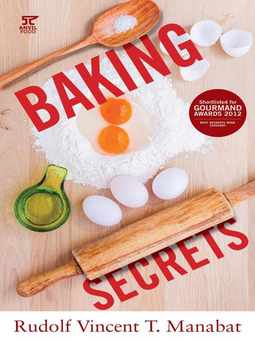Title details for Baking Secrets by Rudolf Vincent T. Manabat - Available